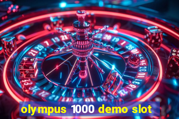 olympus 1000 demo slot