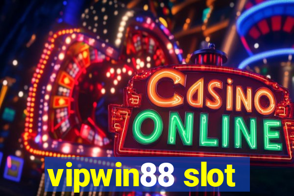 vipwin88 slot