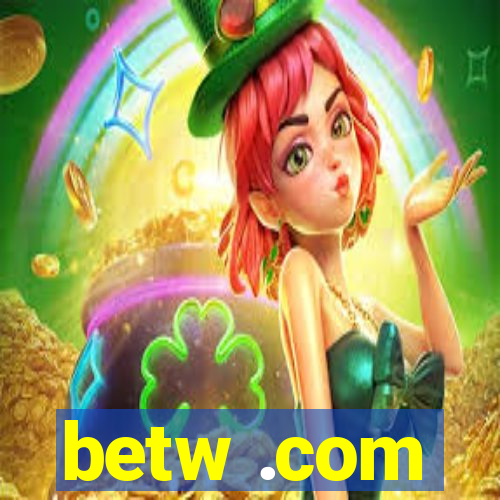 betw .com