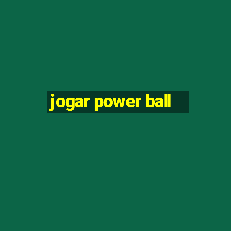 jogar power ball