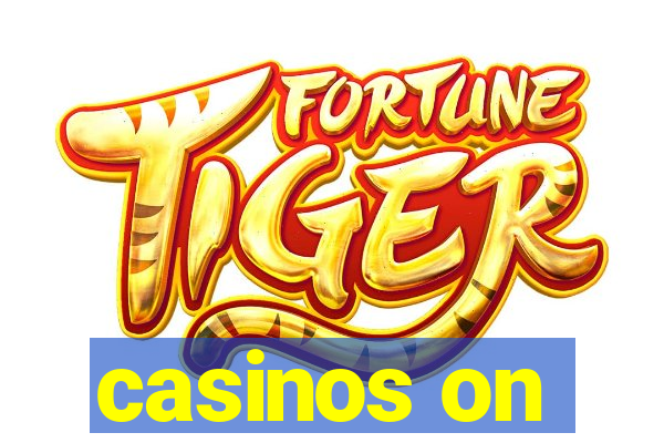 casinos on