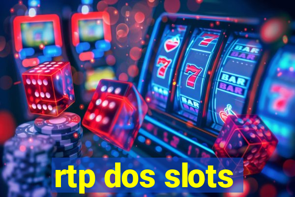 rtp dos slots