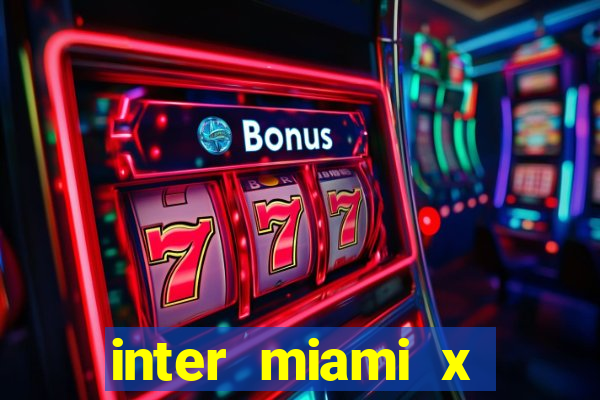 inter miami x atlanta united palpite