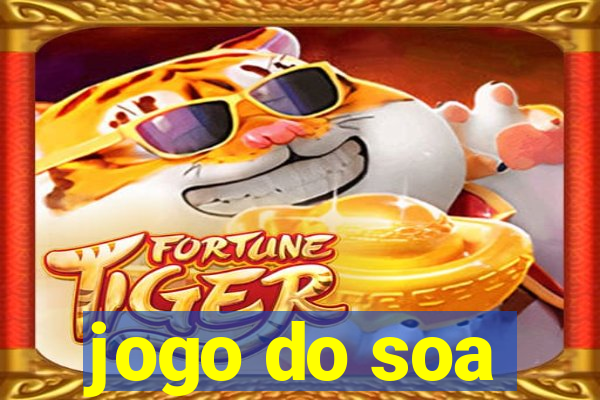 jogo do soa