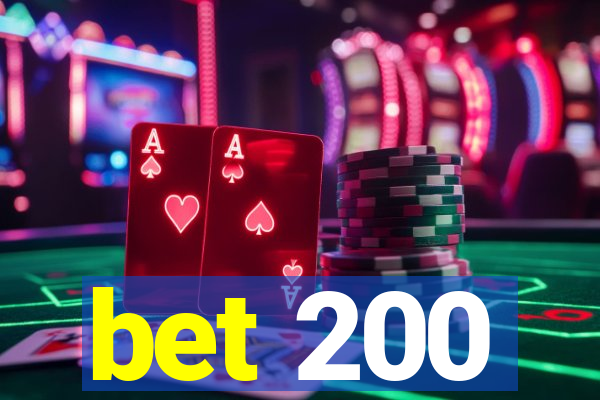 bet 200