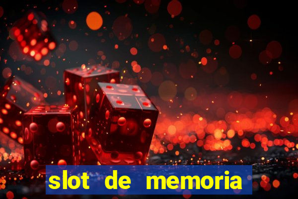 slot de memoria ram ddr4