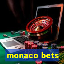 monaco bets