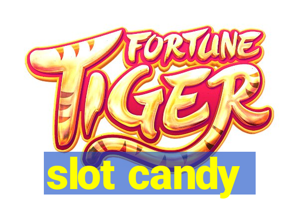 slot candy