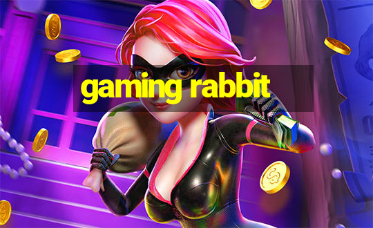 gaming rabbit