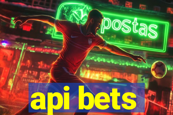 api bets