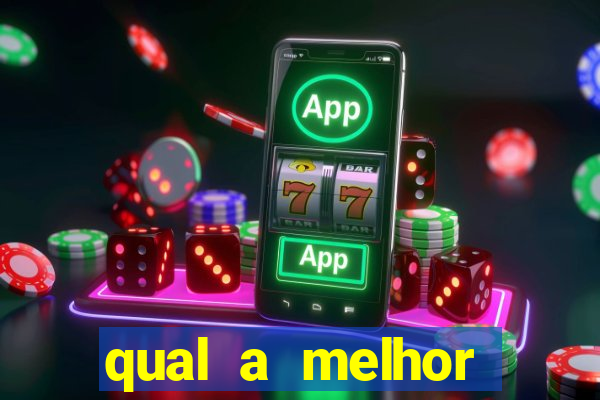 qual a melhor plataforma para o jogo do tigre