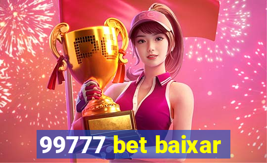 99777 bet baixar