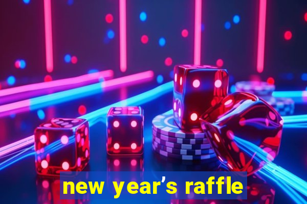 new year’s raffle