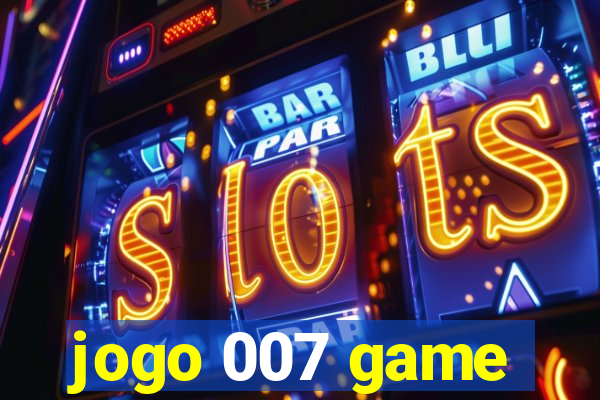 jogo 007 game