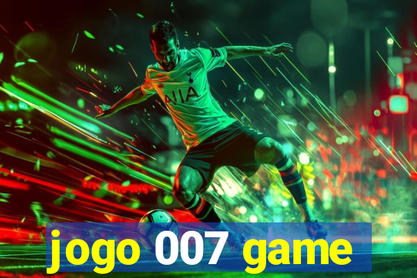 jogo 007 game