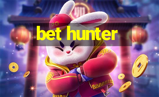 bet hunter