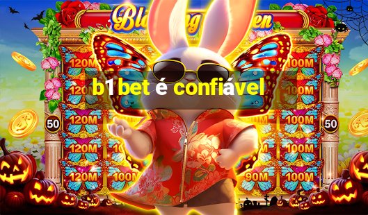 b1 bet é confiável