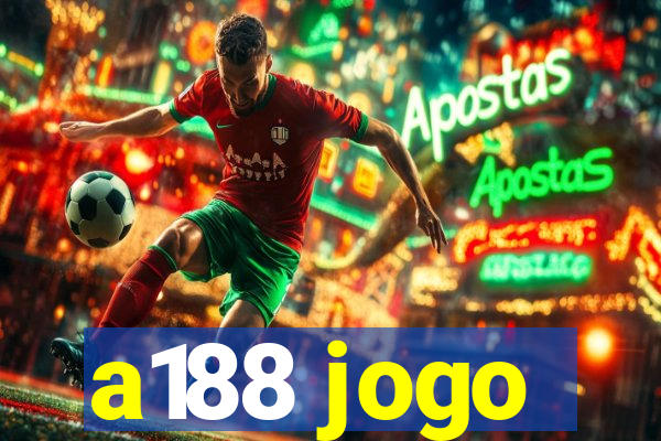 a188 jogo