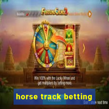 horse track betting