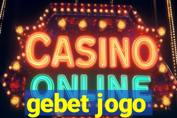 gebet jogo