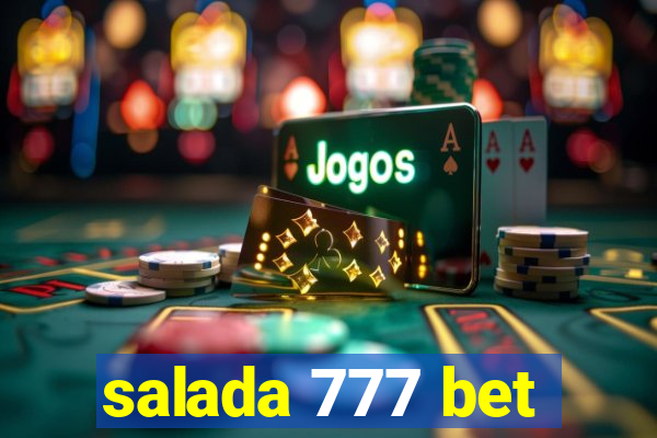 salada 777 bet