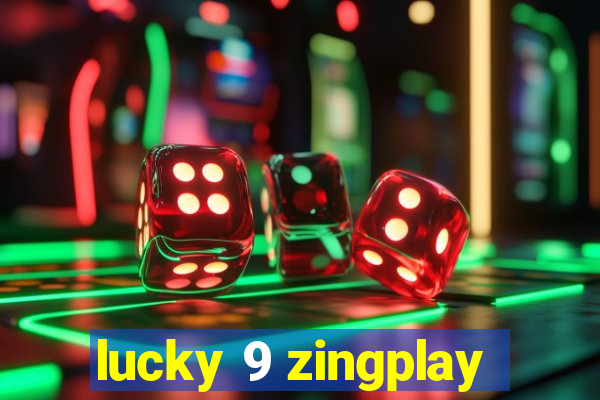 lucky 9 zingplay