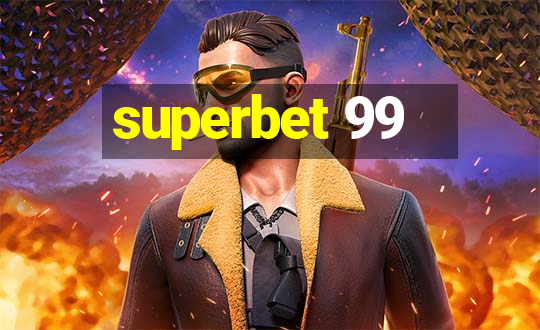 superbet 99