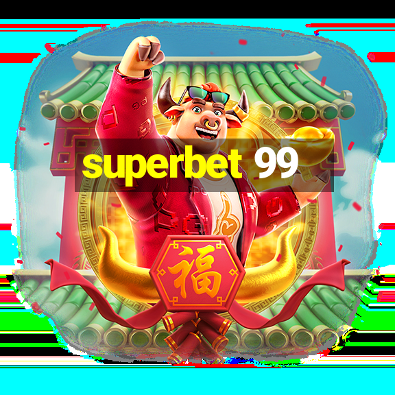 superbet 99