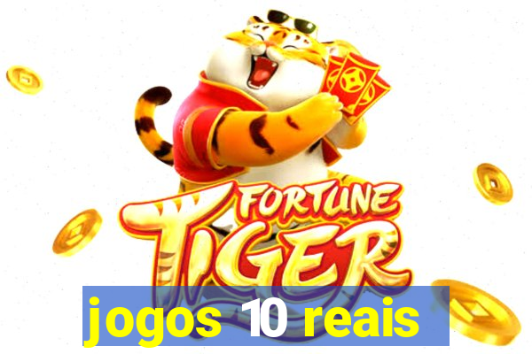 jogos 10 reais