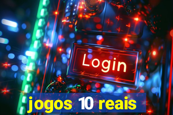 jogos 10 reais