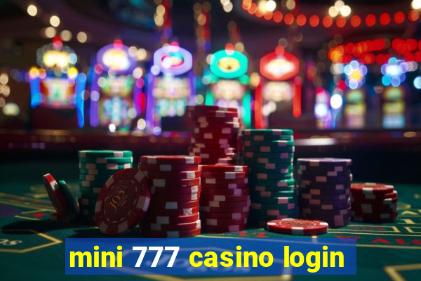 mini 777 casino login