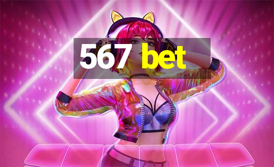 567 bet