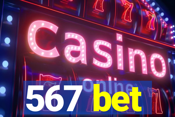 567 bet