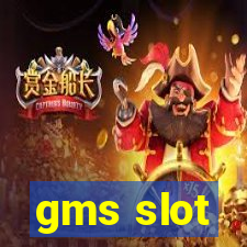 gms slot