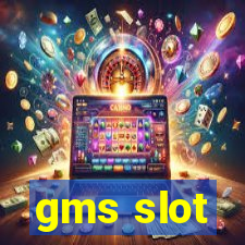 gms slot