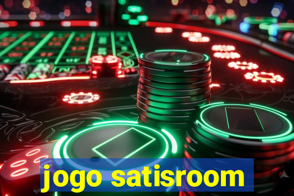 jogo satisroom