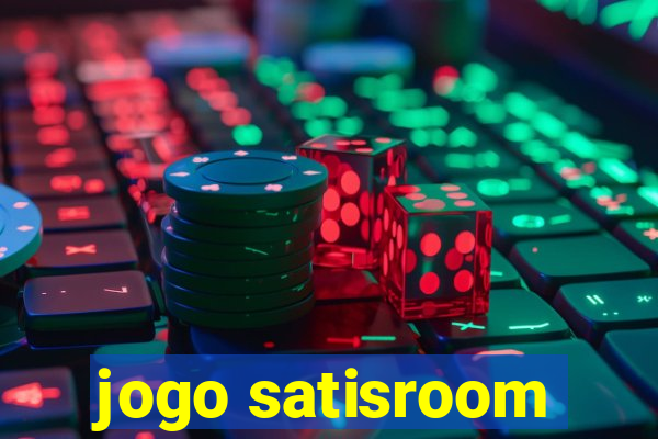 jogo satisroom