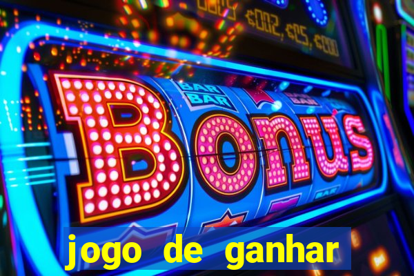 jogo de ganhar dinheiro bet