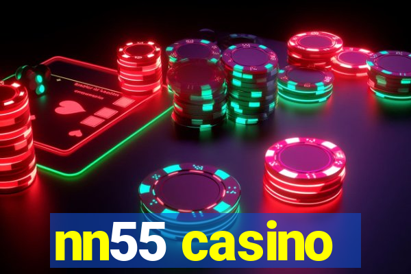 nn55 casino