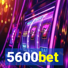 5600bet