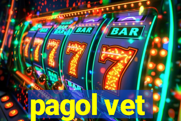 pagol vet