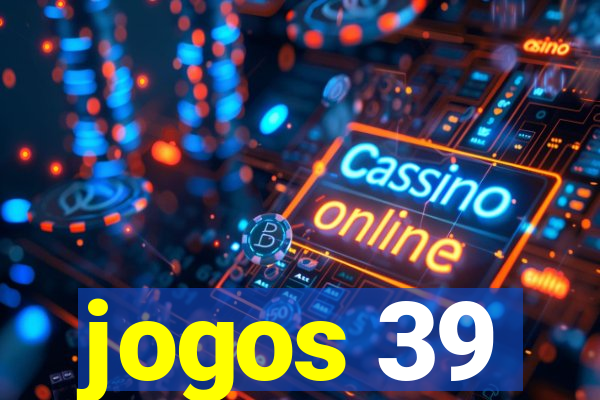 jogos 39