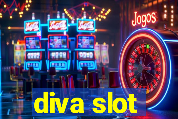 diva slot