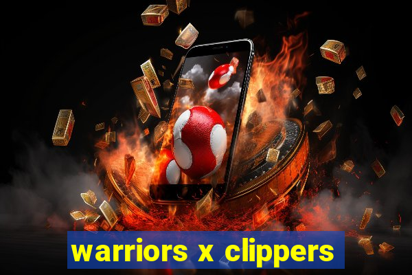 warriors x clippers