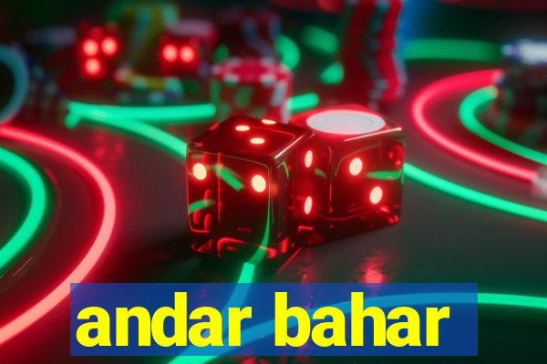 andar bahar