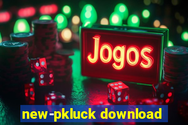 new-pkluck download