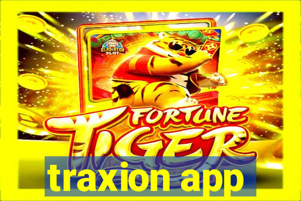 traxion app