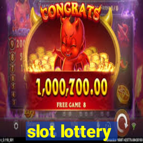 slot lottery