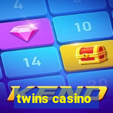 twins casino