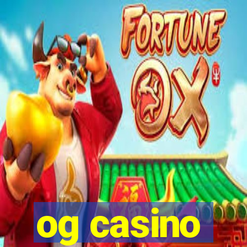 og casino